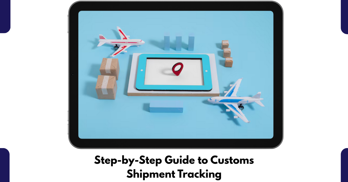 customs shipment tracking