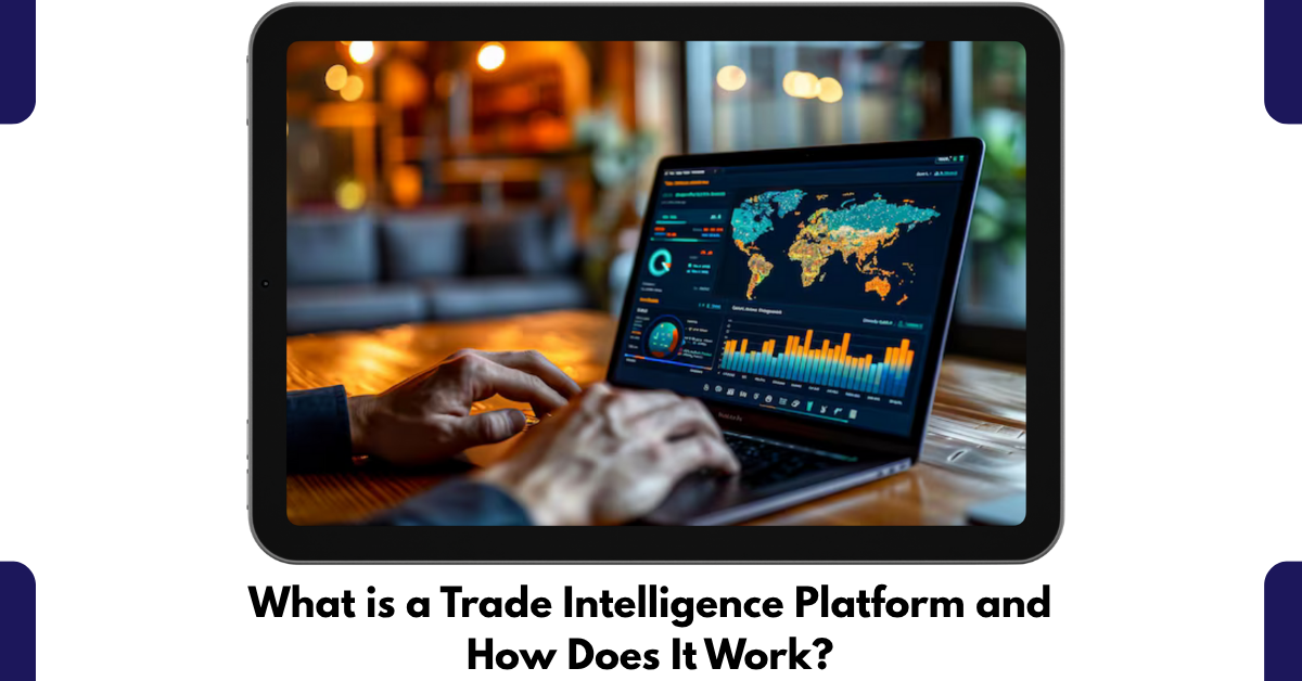 trade intelligence platform